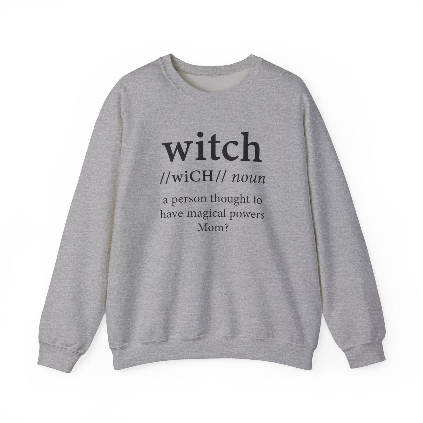 Witch...Mom? in White, Unisex Heavy Blend™ Crewneck Sweatshirt
