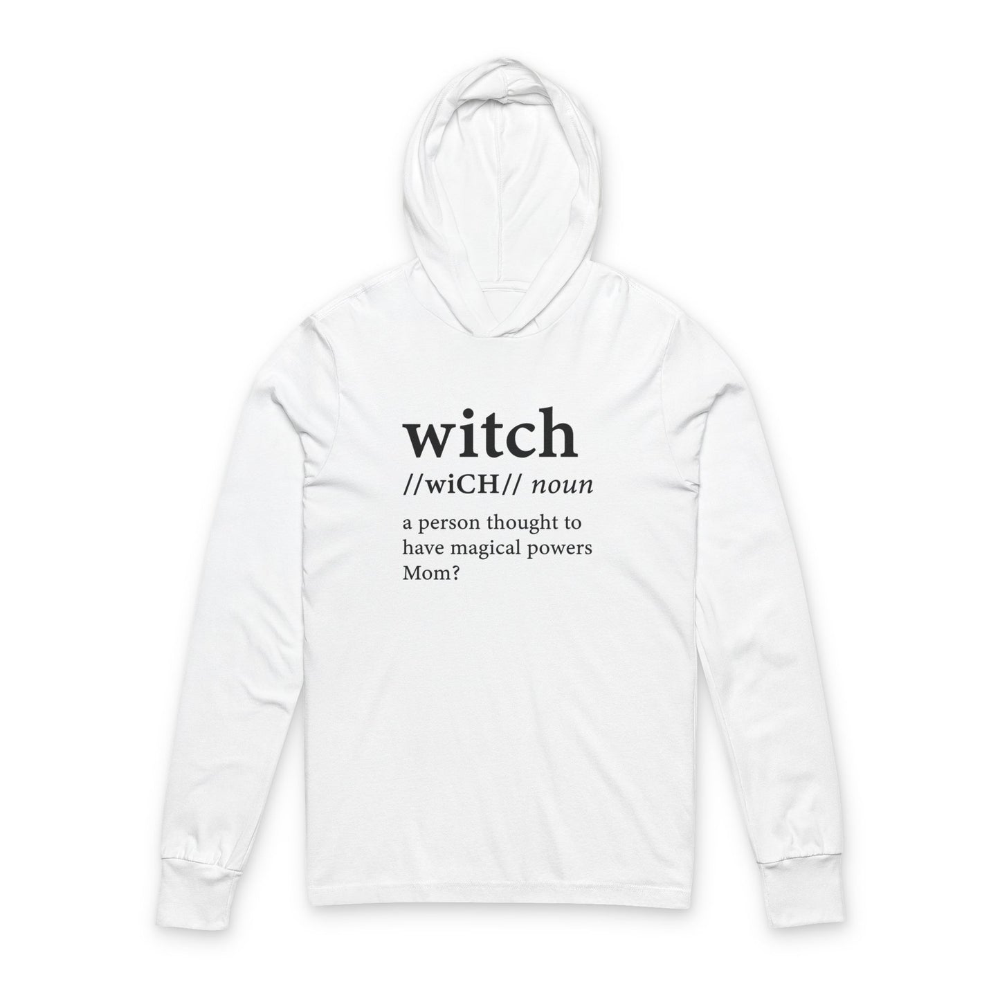 Witch Defined Mom Unisex Hooded Long Sleeve Tee