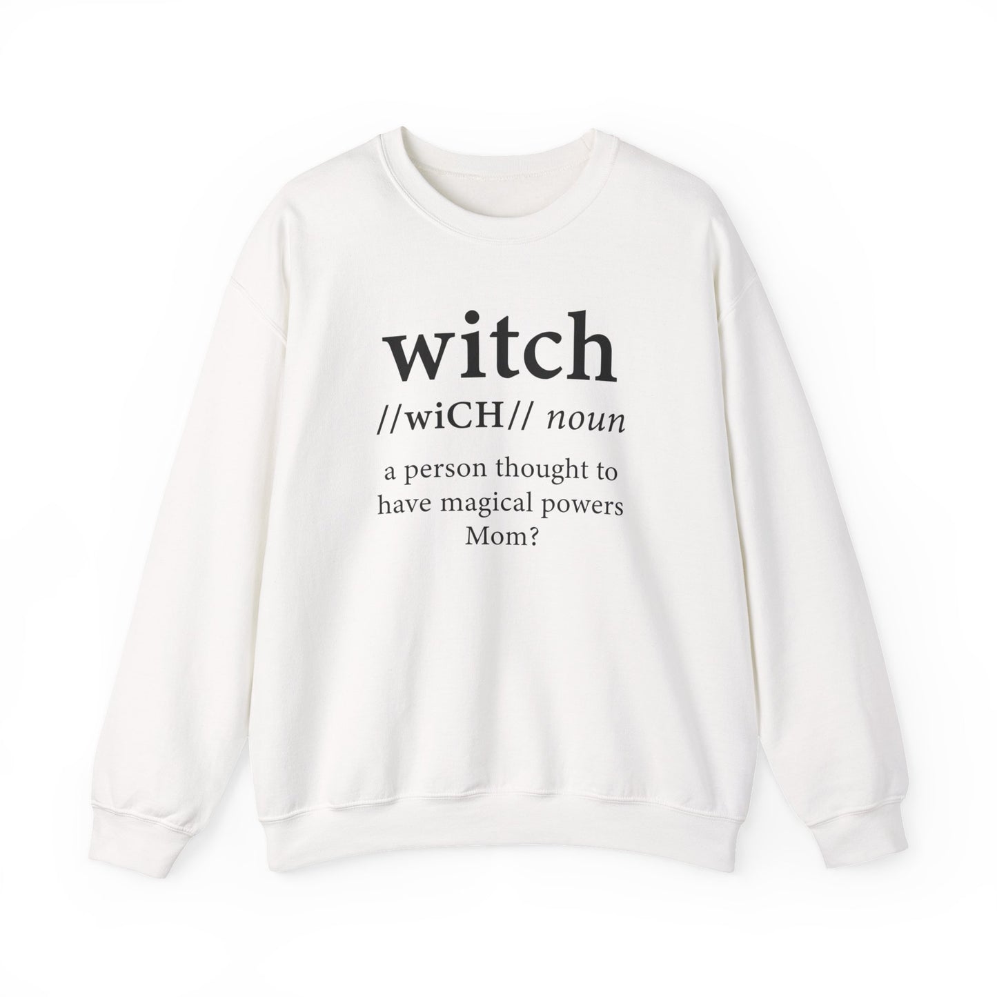 Witch...Mom? in White, Unisex Heavy Blend™ Crewneck Sweatshirt