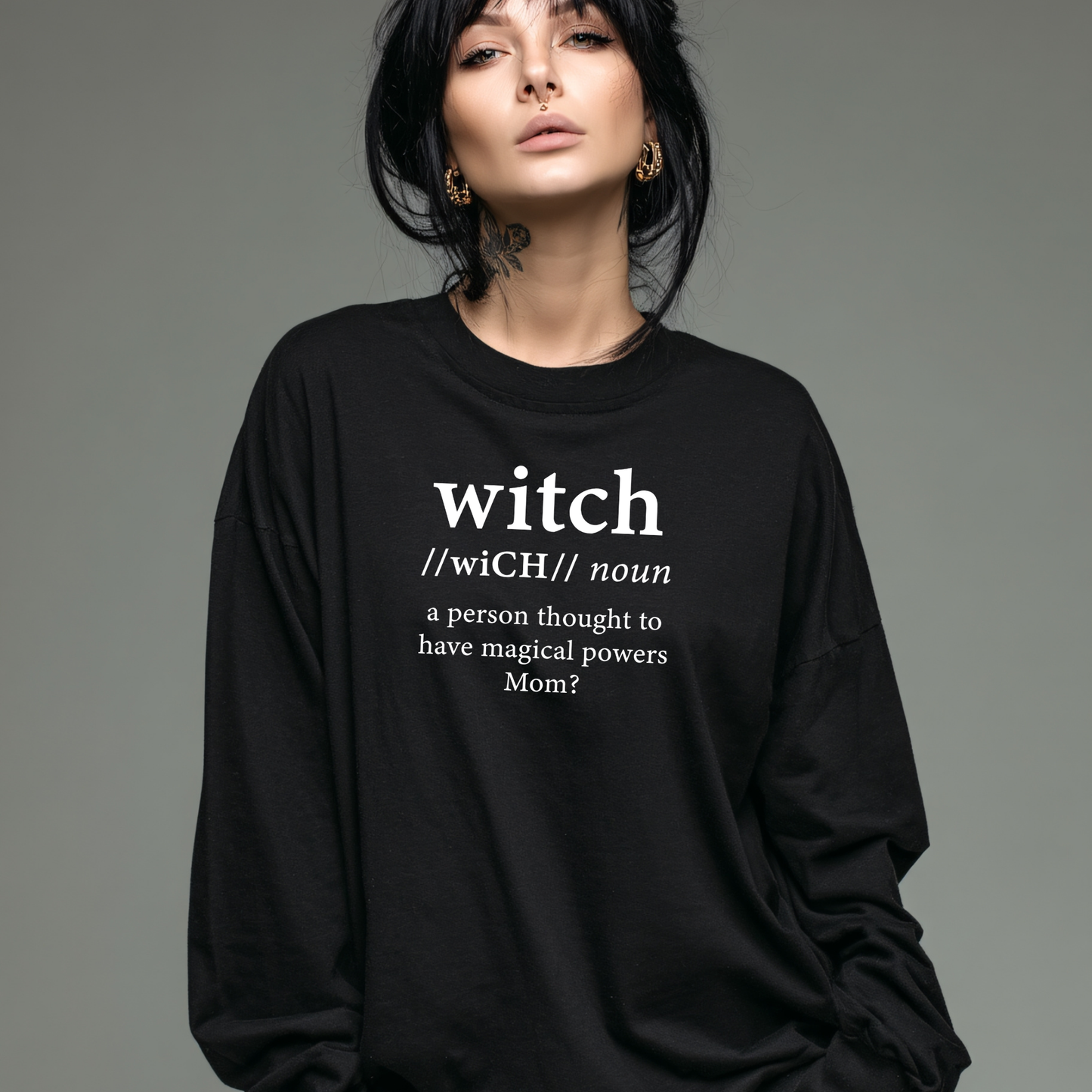 Witch...Mom? Long Sleeve Tee Unisex