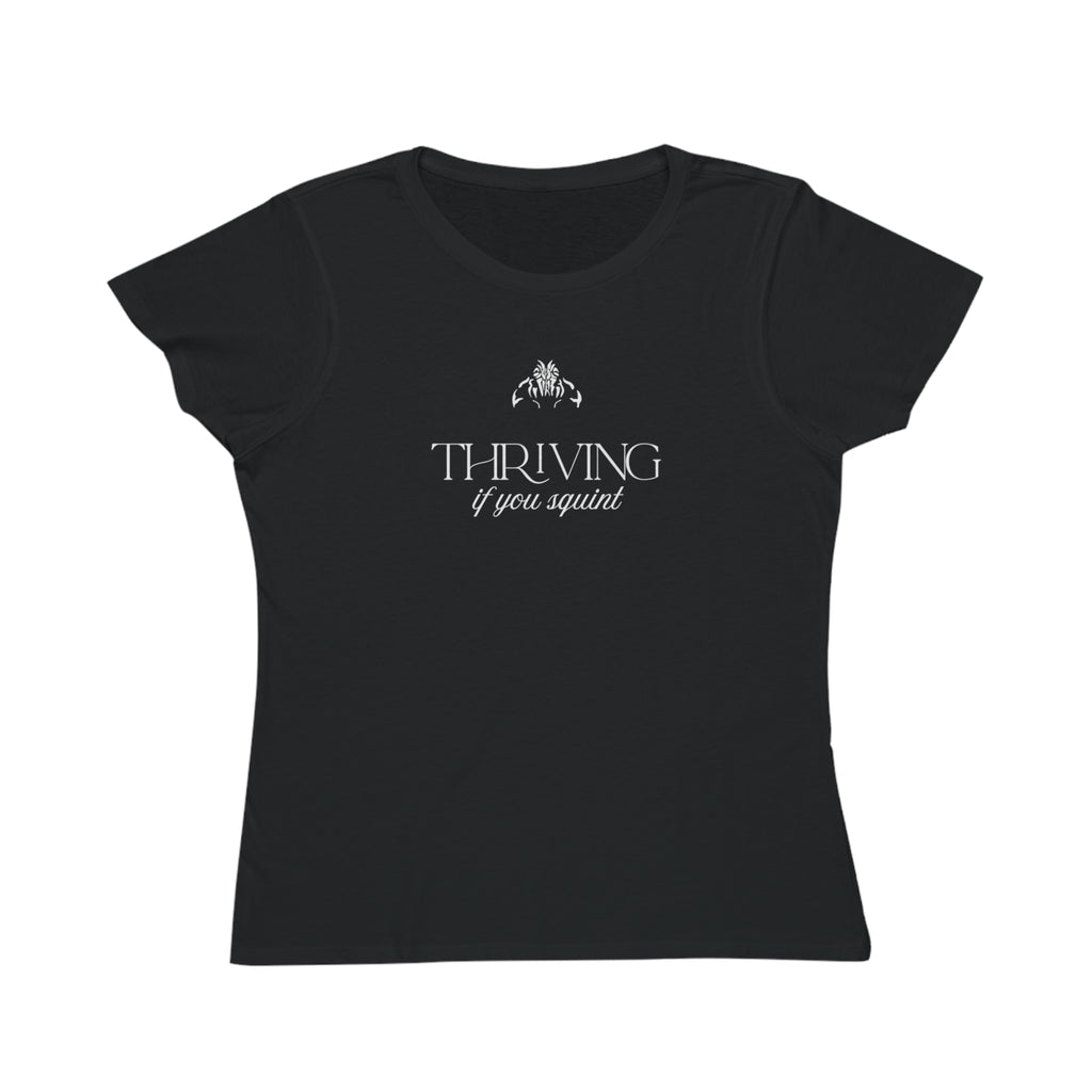 Thriving Organic Women's Classic T-Shirt