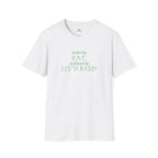 T-Shirt — "Fueled by Love, Sustained by Leftovers" Casual Graphic Tee